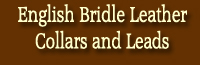English bridle collars and leads